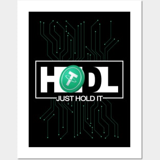 Just Hodl Tether USDT Posters and Art